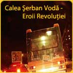 Calea Serban Voda Eroii Revolutiei Bucuresti 2007